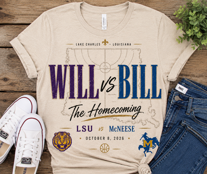 PREORDER ITEM - Will vs. Bill * THE HOMECOMING *